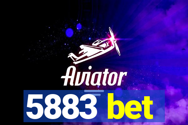 5883 bet