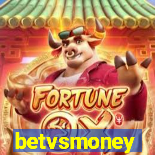 betvsmoney