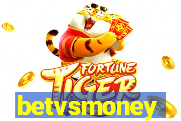 betvsmoney