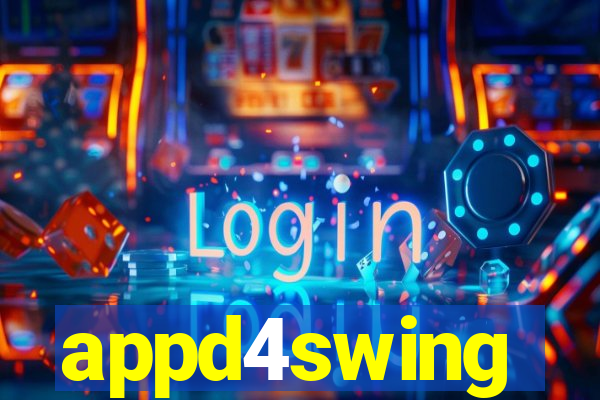 appd4swing