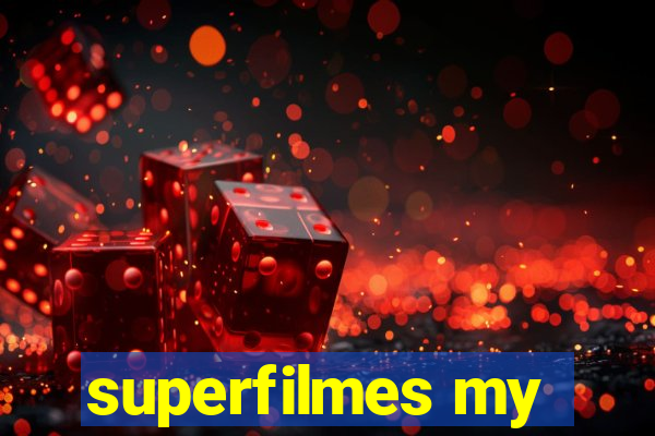 superfilmes my