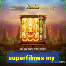 superfilmes my