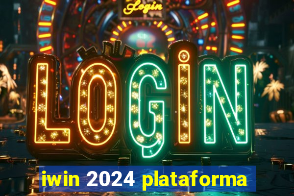 iwin 2024 plataforma