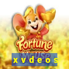 x v d e o s