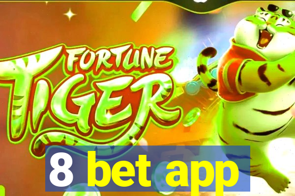 8 bet app