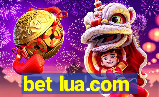 bet lua.com