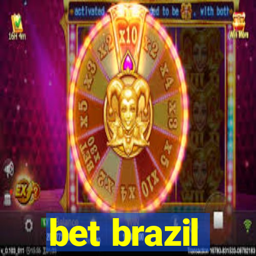 bet brazil