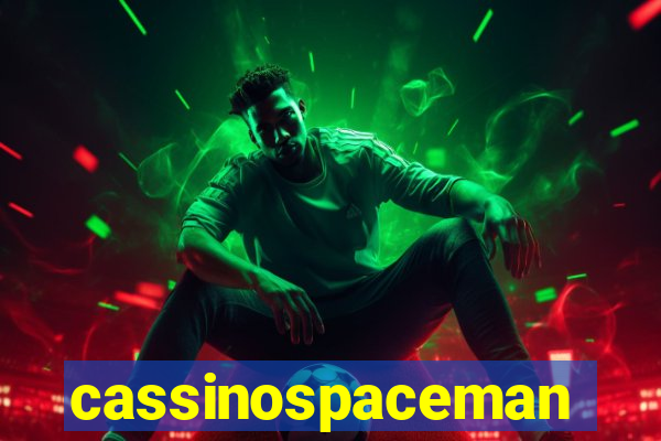 cassinospaceman