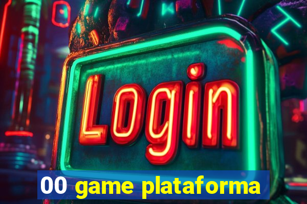 00 game plataforma