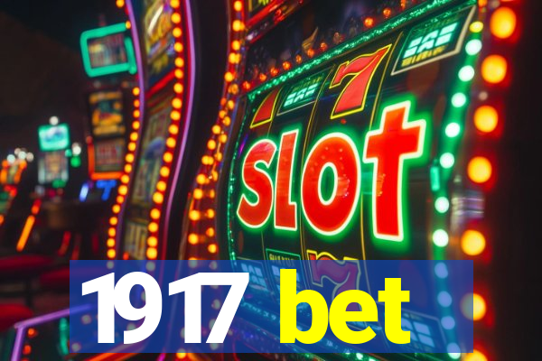1917 bet