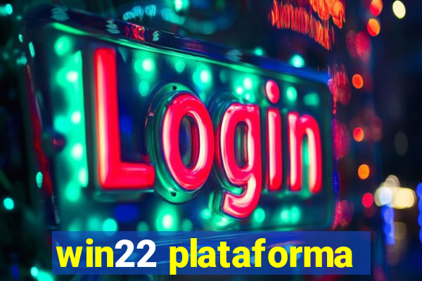 win22 plataforma