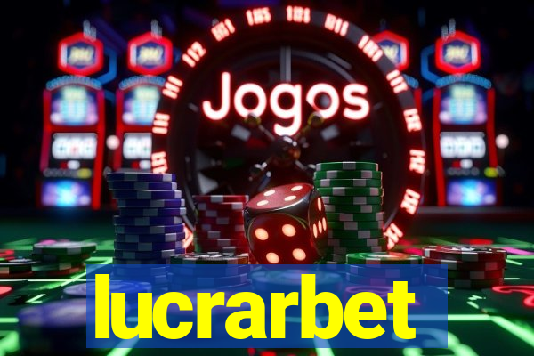 lucrarbet