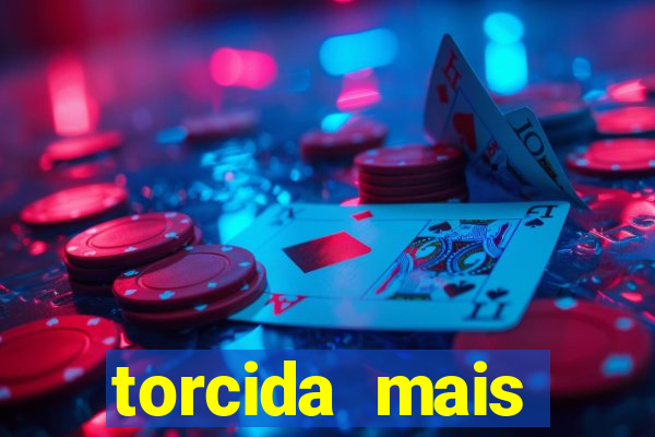 torcida mais perigosa do brasil