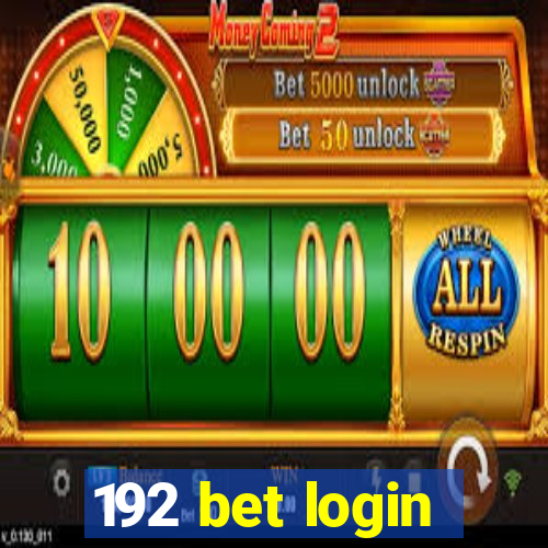 192 bet login