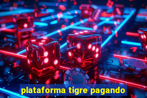 plataforma tigre pagando