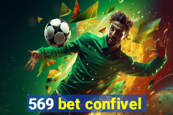 569 bet confivel