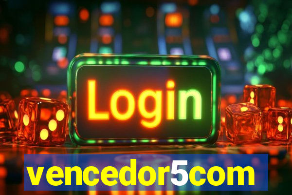 vencedor5com