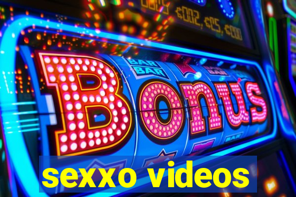 sexxo videos