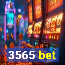 3565 bet
