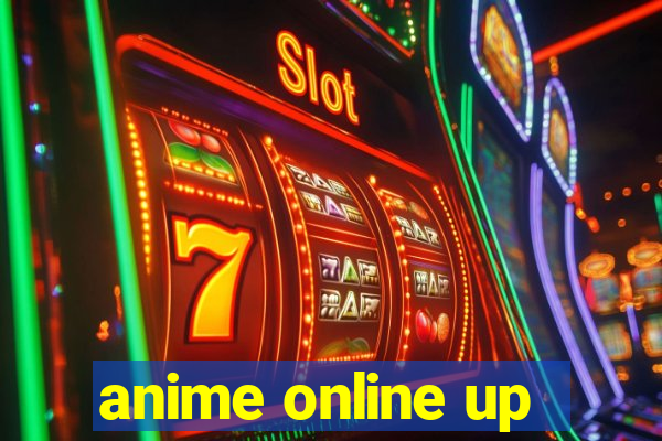 anime online up