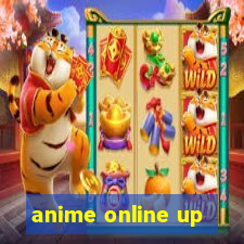 anime online up