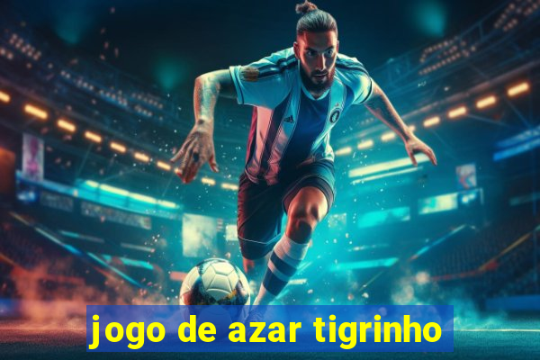 jogo de azar tigrinho