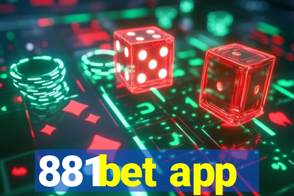 881bet app