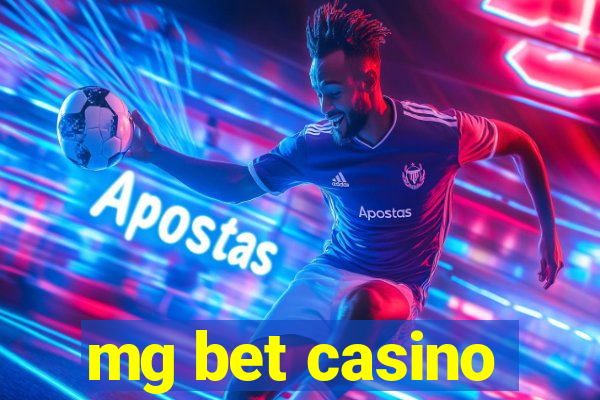 mg bet casino