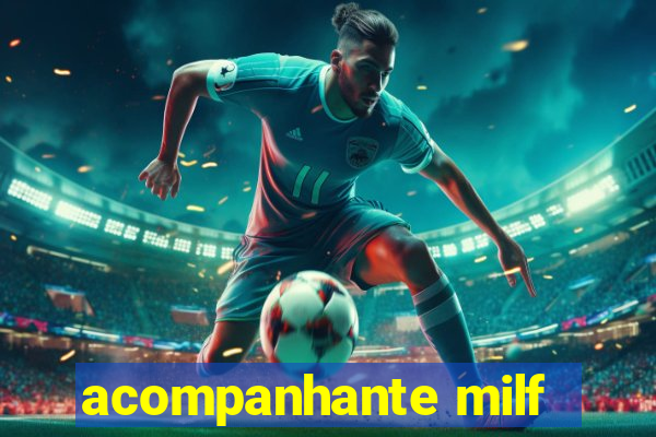 acompanhante milf