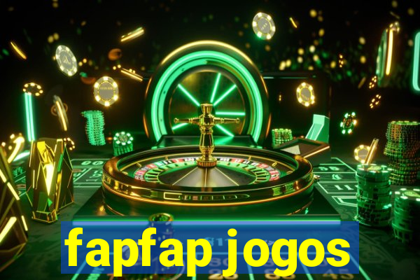 fapfap jogos