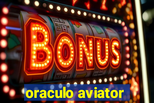 oraculo aviator