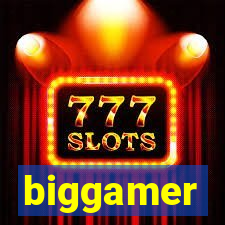 biggamer