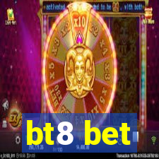 bt8 bet