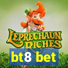 bt8 bet