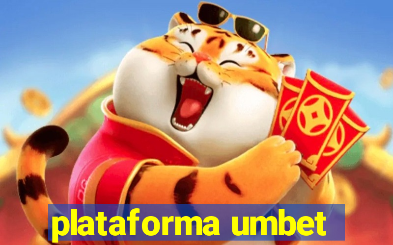 plataforma umbet