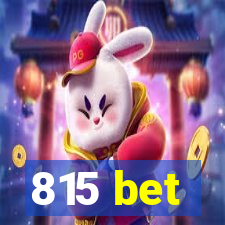 815 bet