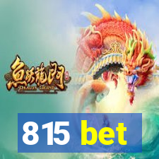 815 bet