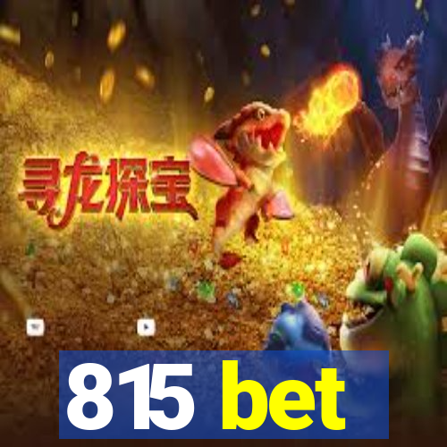 815 bet