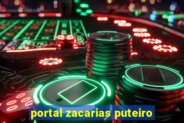 portal zacarias puteiro