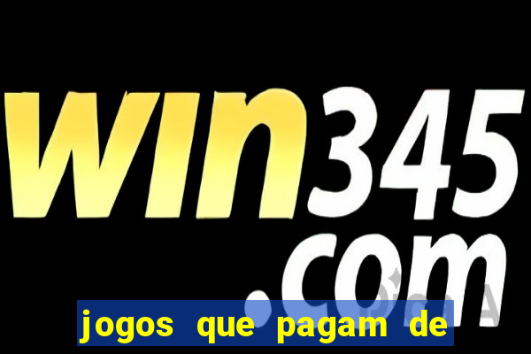 jogos que pagam de verdade sem precisar depositar