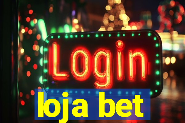 loja bet