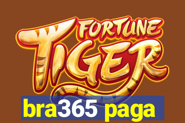 bra365 paga