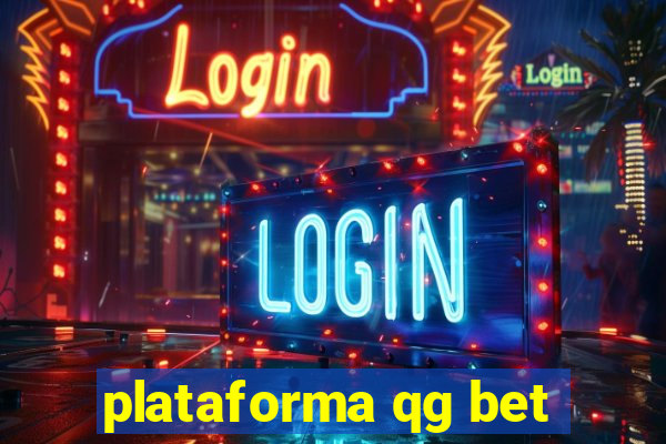 plataforma qg bet