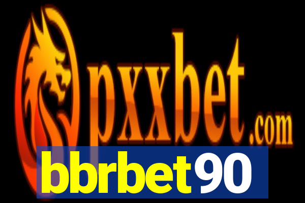 bbrbet90