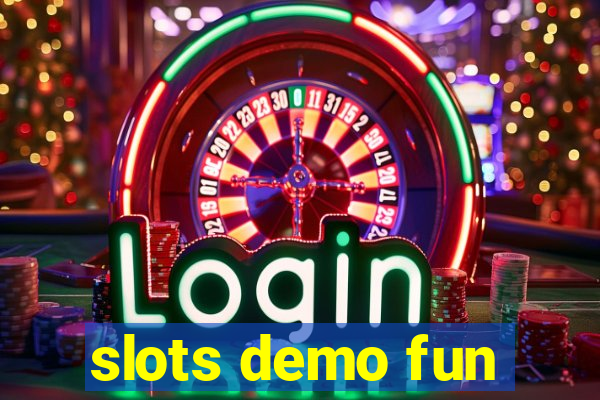 slots demo fun