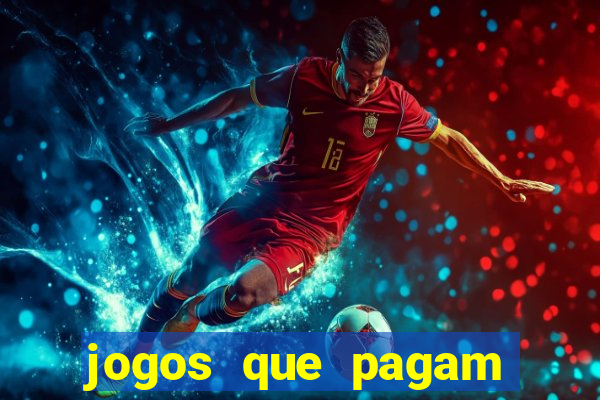 jogos que pagam dinheiro no pix de verdade