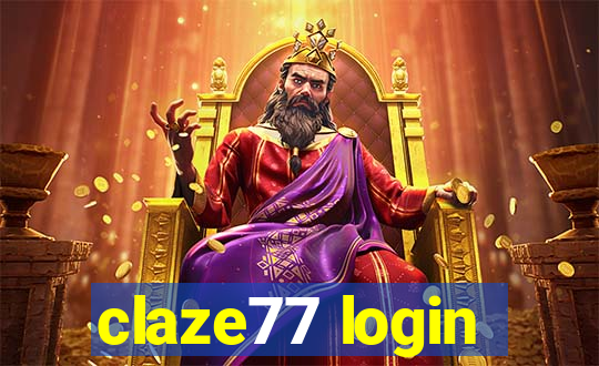 claze77 login