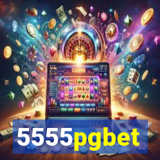 5555pgbet