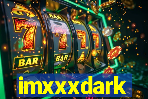 imxxxdark