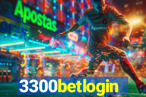 3300betlogin